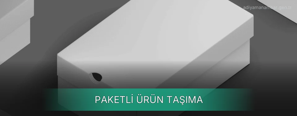 Paketli Ürün Taşıma